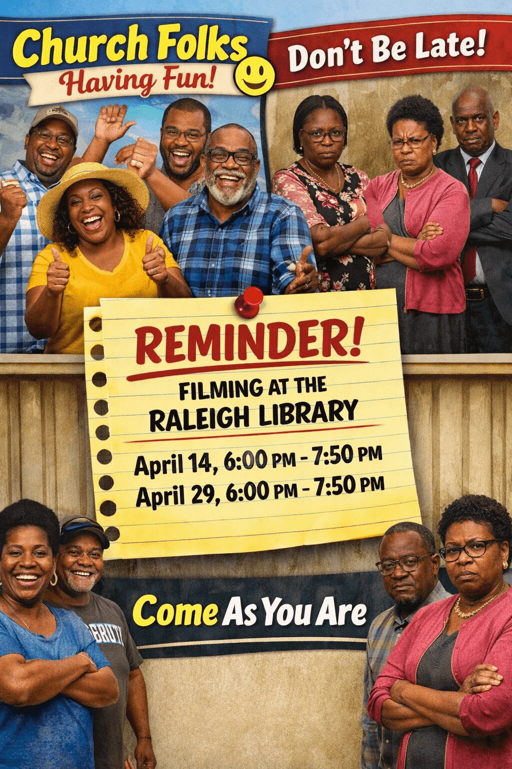 Group of diverse people smiling and posing indoors, with a reminder sign about filming at the library, and a banner saying 'Come As You Are'.