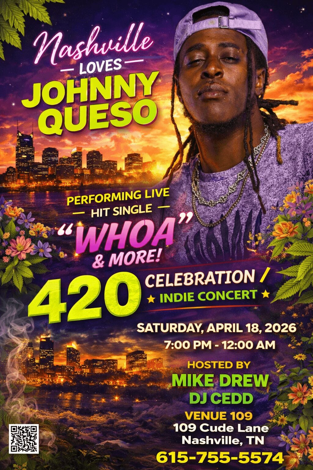 Poster for Nashville event featuring Johnny Queso, celebrating 420 with indie concert, hosted by Mike Drew, on April 18, 2026.