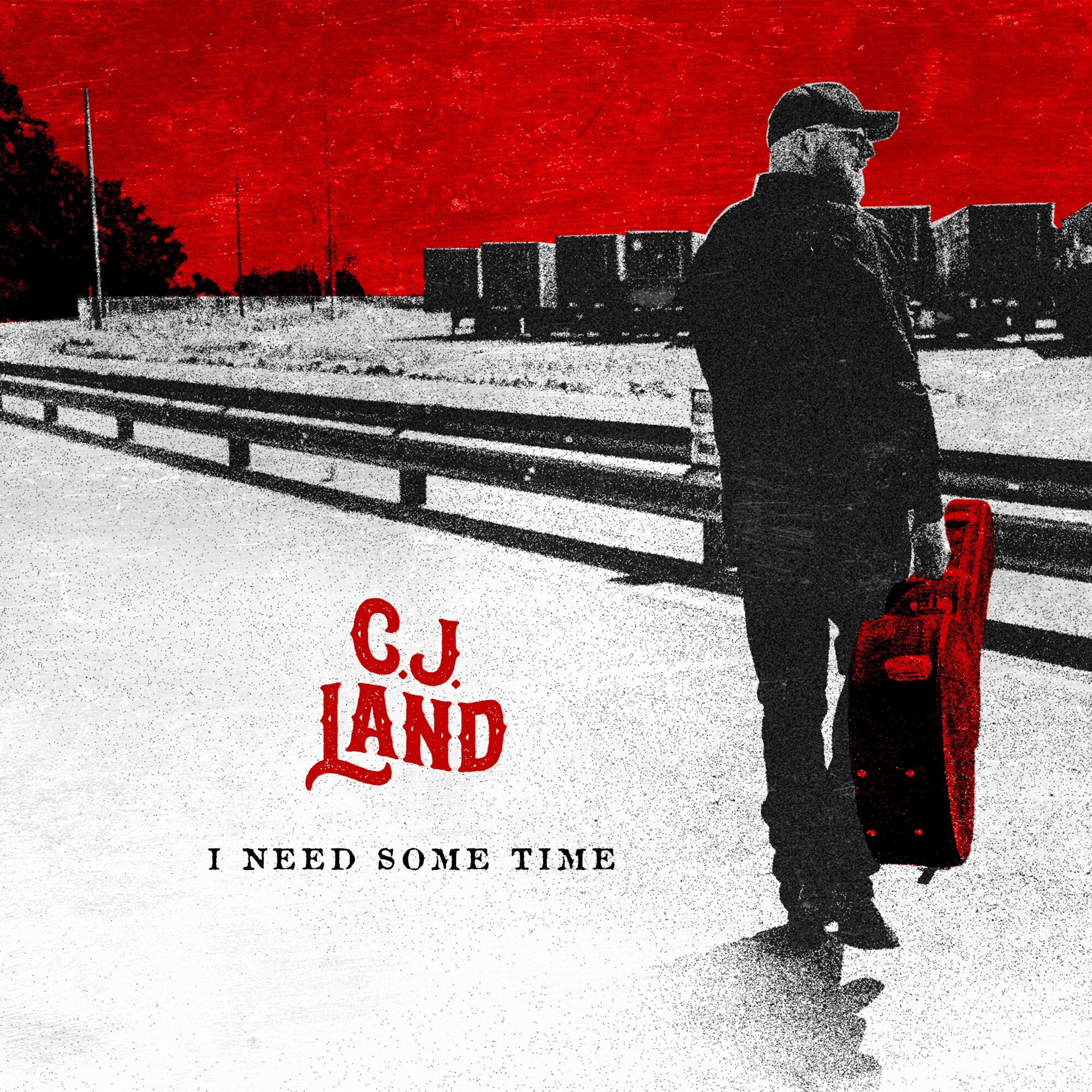 Person walking with a suitcase on a road, red sky background, text reads 'C.J. Land' and 'I need some time'.