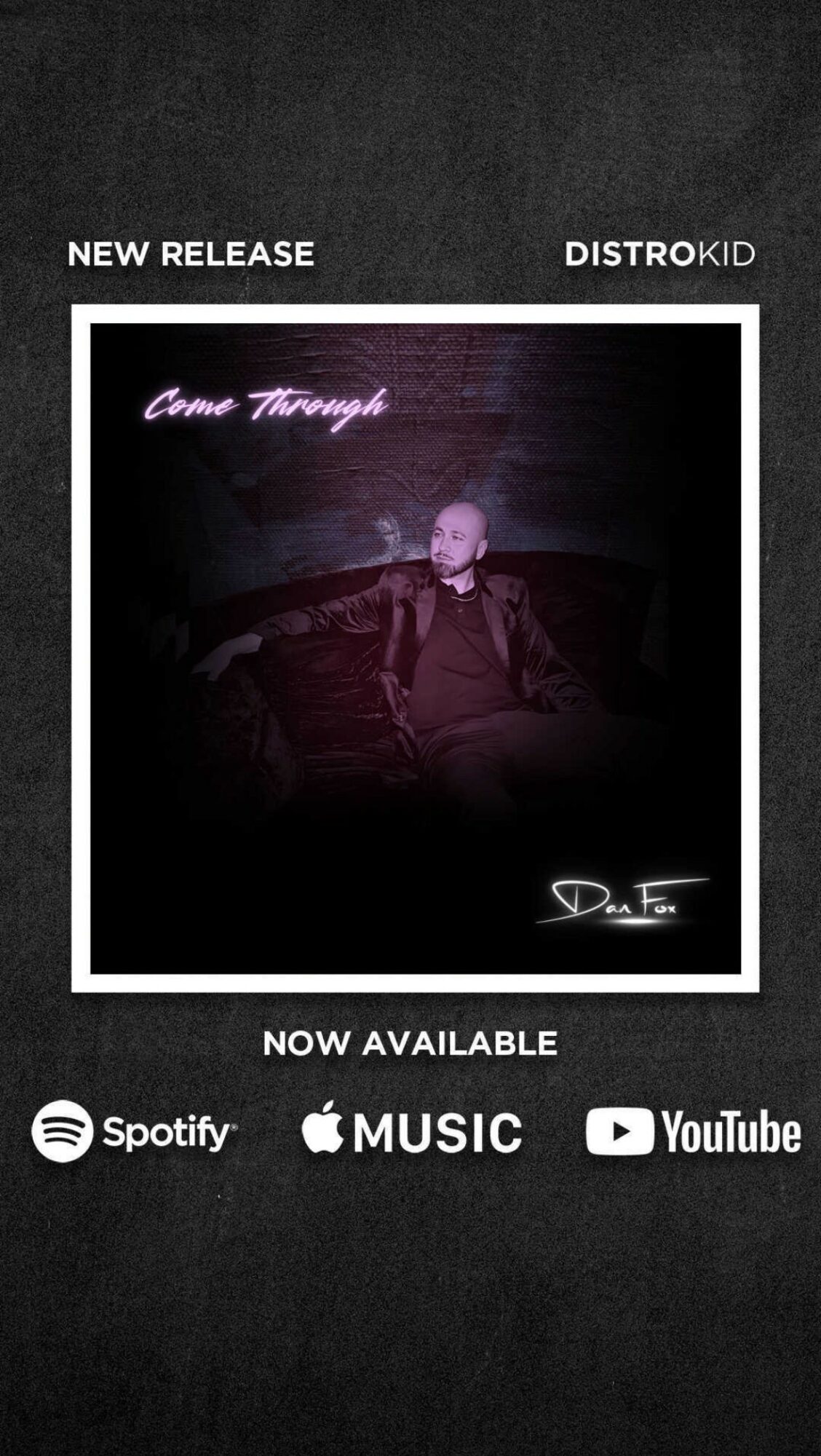 Album cover with a person sitting on a couch, neon sign reading 'Come Through,' and text about release and platforms.