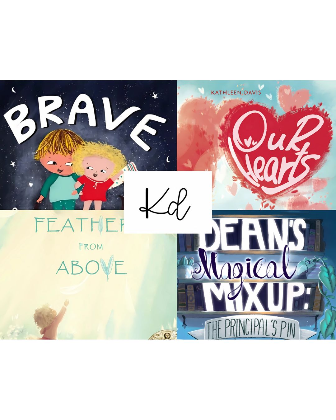 Collage of four book covers with colorful illustrations and text, including children, hearts, and inspirational themes.