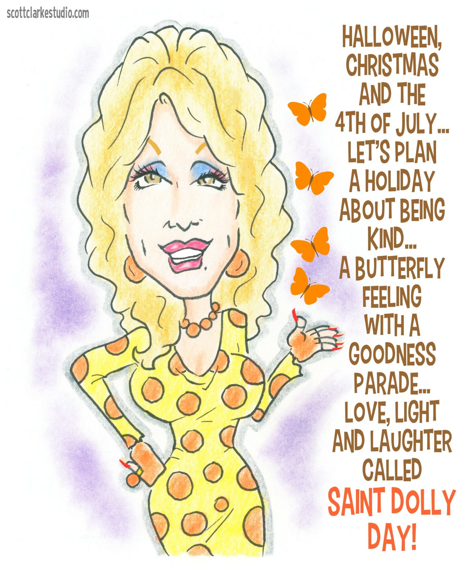 Caricature of a woman with curly blonde hair, wearing a polka-dot dress, holding a butterfly, with text about holidays and Saint Dolly Day.