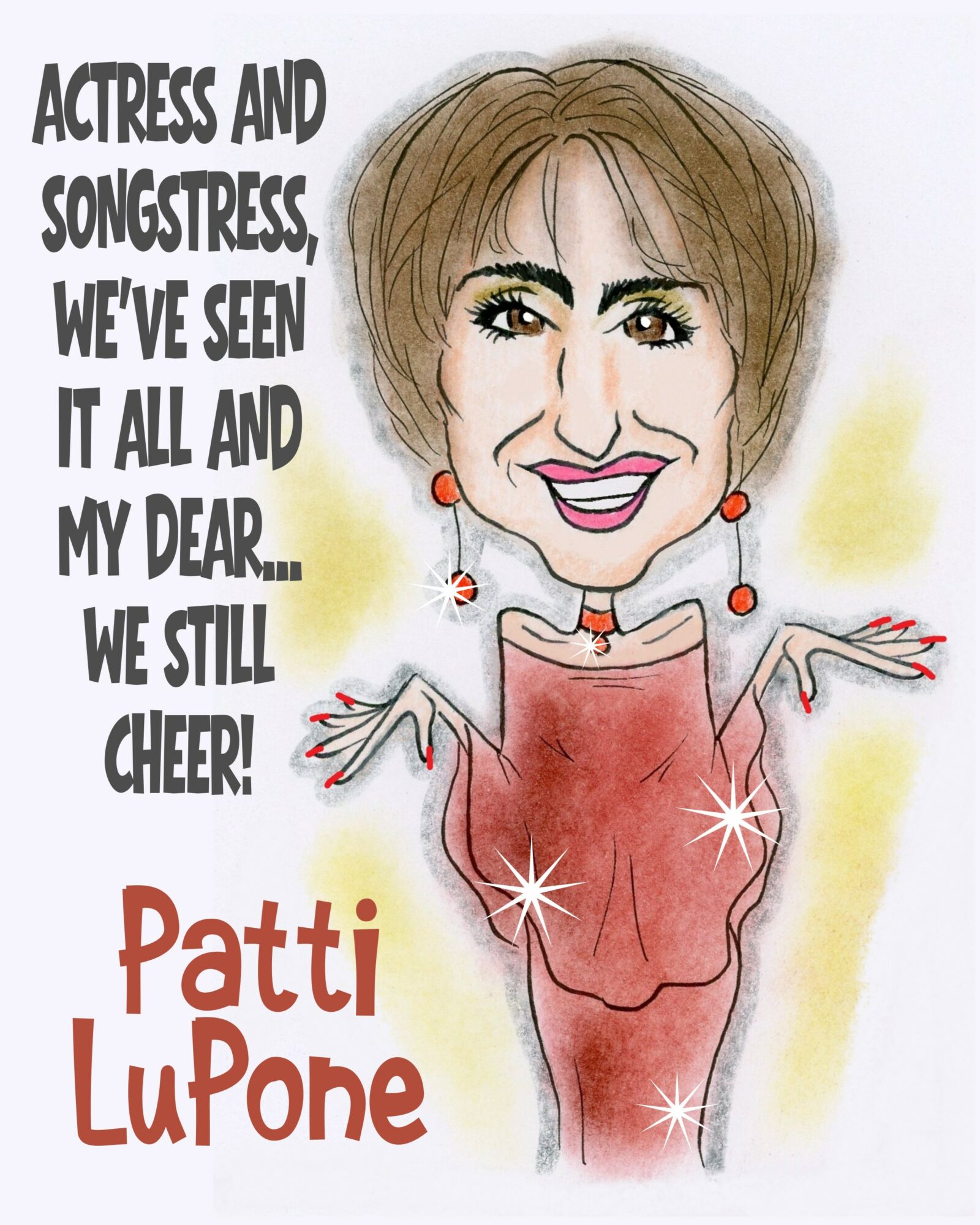 Caricature of Patti LuPone with text about her career, smiling with arms outstretched, wearing a red dress and earrings.