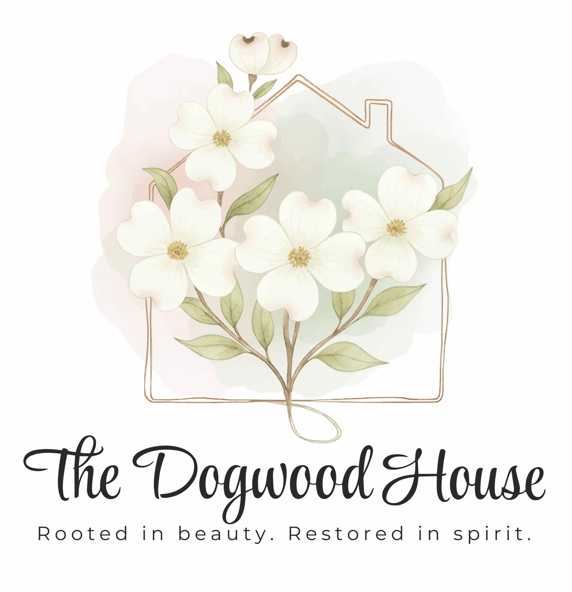 Illustration of white dogwood flowers inside a house outline, with text 'The Dogwood House' and tagline 'Rooted in beauty. Restored in spirit.'