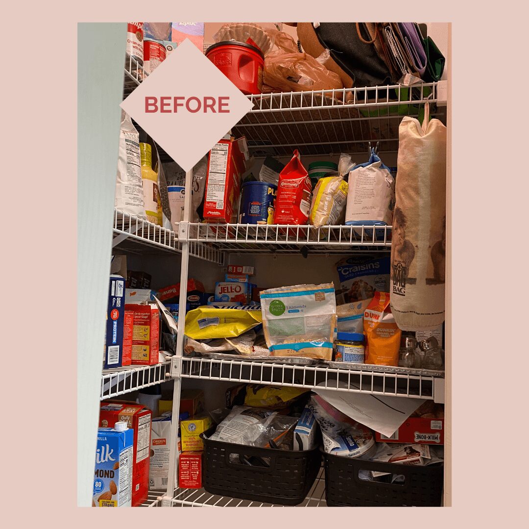 Pantry with shelves filled with food items, bags, and containers, labeled with a pink diamond-shaped sign reading 'BEFORE'.