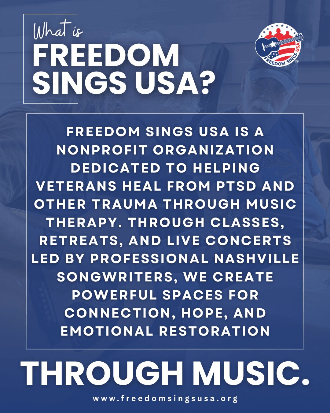 Text explaining Freedom Sings USA as a nonprofit helping veterans through music therapy, with a logo in the top right corner.
