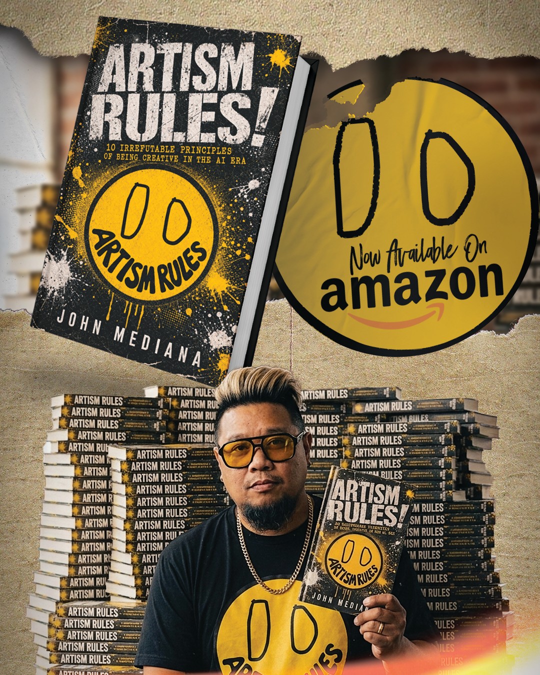 Man holding a book titled 'Artism Rules!' in front of stacked copies, with a large yellow circle and 'Now available on Amazon' sign behind him.