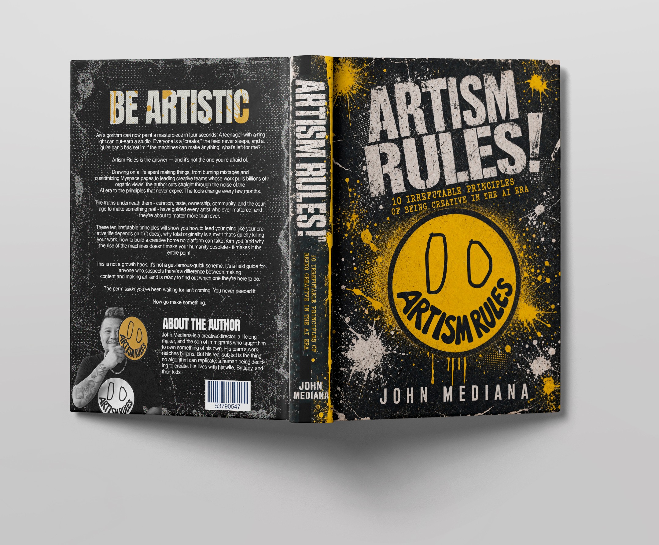 Book cover titled 'Artism Rules!' with black, yellow, and white colors, featuring a smiley face and paint splatters.