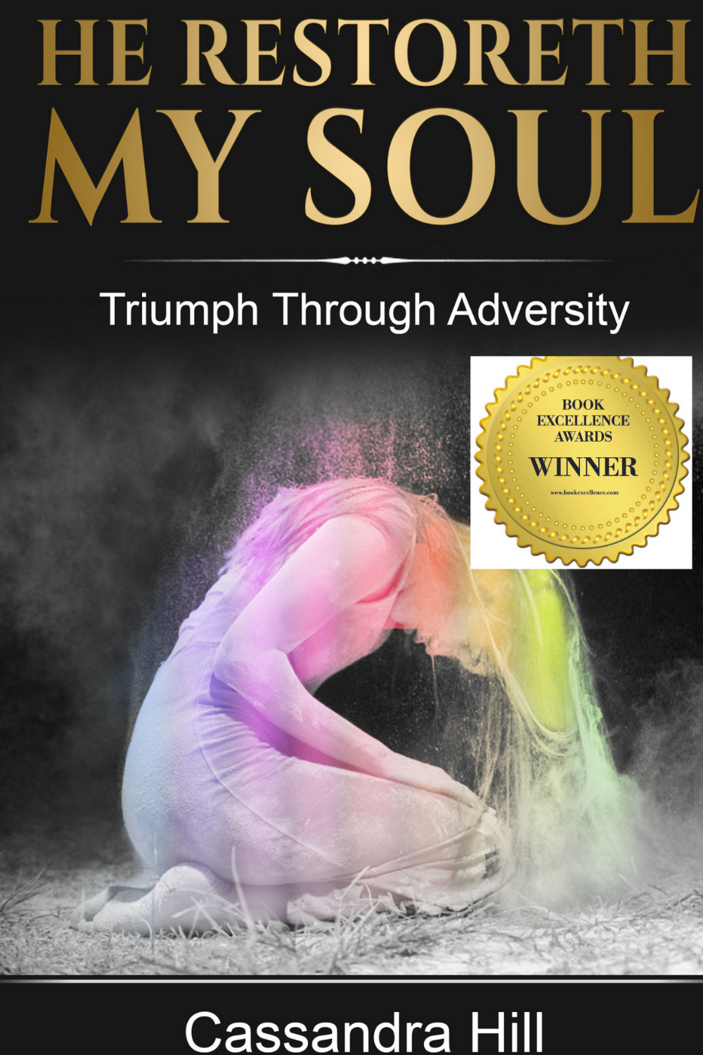 Book cover with a person sitting with head down, surrounded by colorful smoke, title and author's name, gold badge indicating winner.