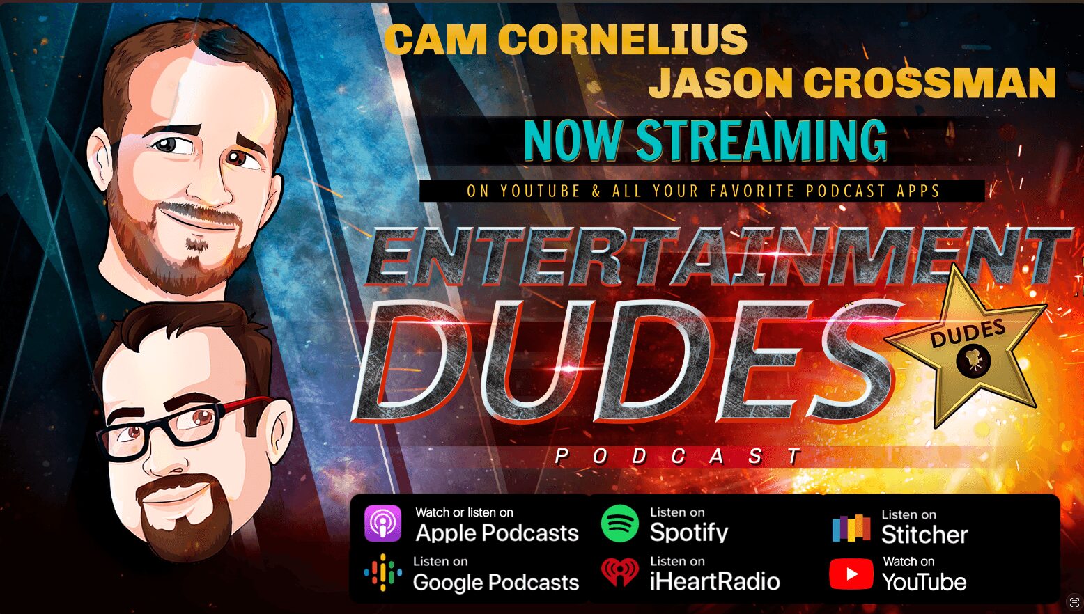 Podcast cover featuring two illustrated men, text about streaming and podcast platforms, and a star with 'Dudes' on it.