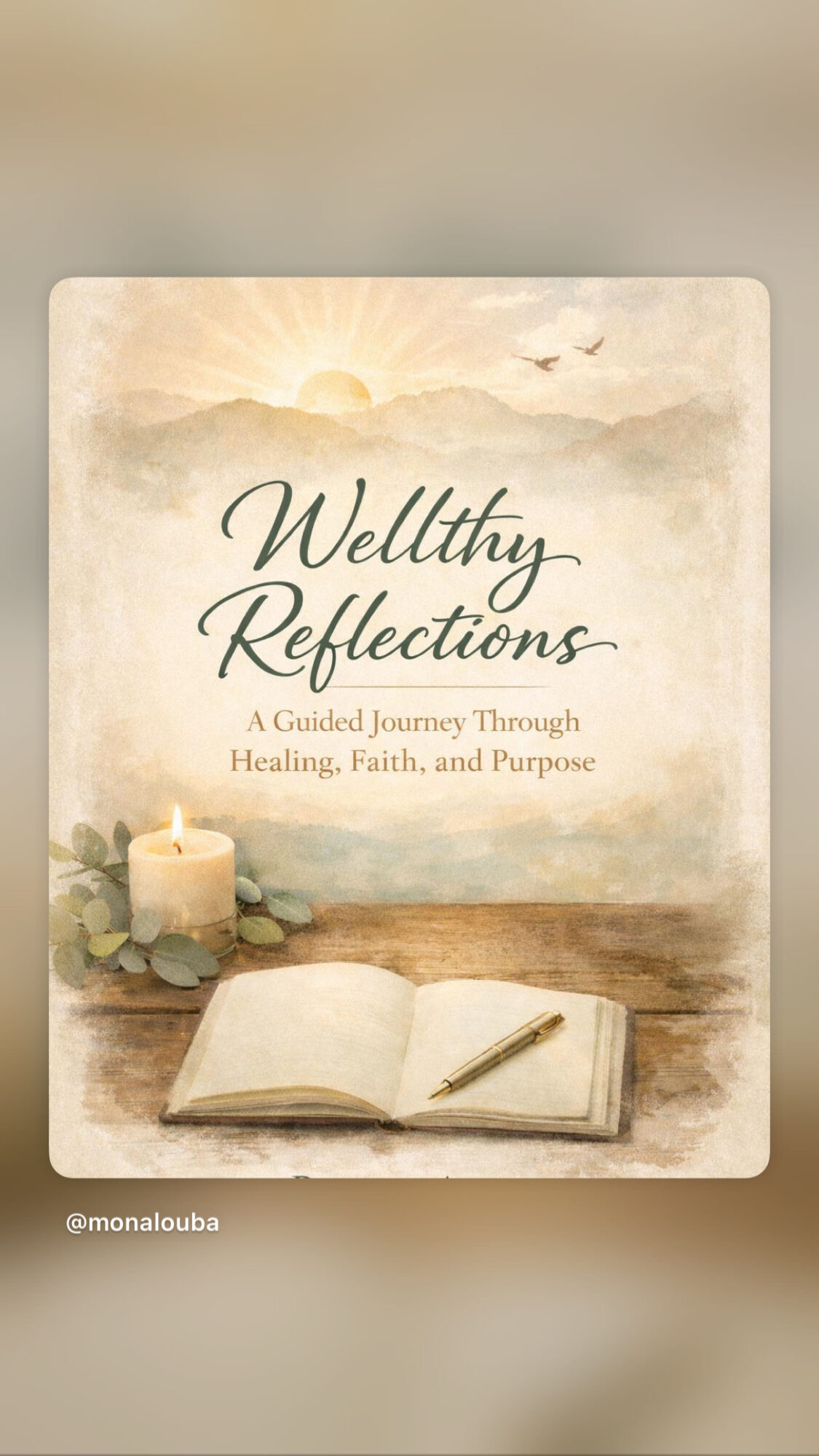 Book open on wooden surface with candle and greenery, sky with clouds and sun in background, text about reflections and healing.
