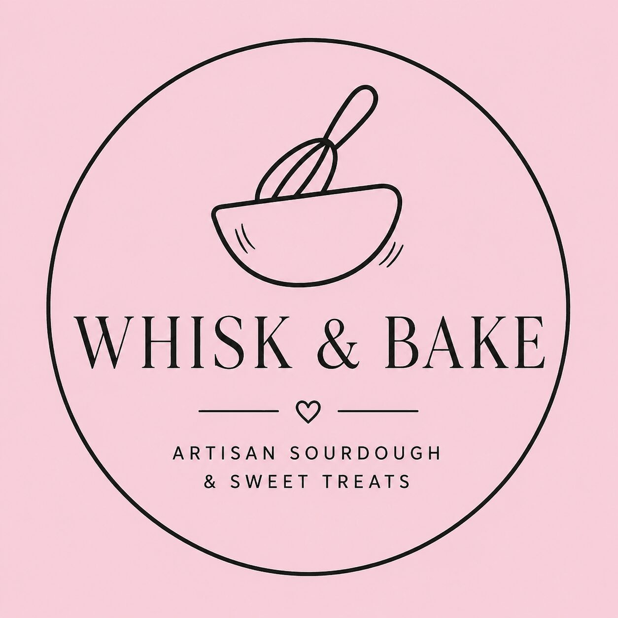 Logo with a whisk and bowl illustration, text 'Whisk & Bake', and description of artisan sourdough and sweet treats.